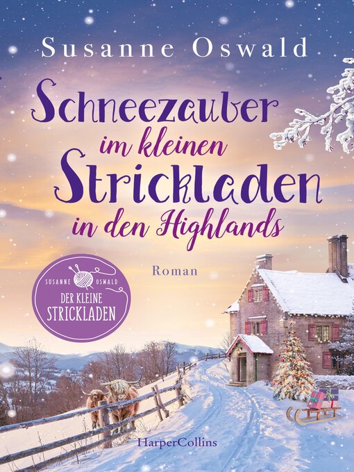 Title details for Schneezauber im kleinen Strickladen in den Highlands by Susanne Oswald - Wait list